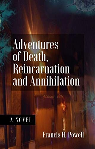 Adventures of Death Reincarnation and Annihilation Book Cover