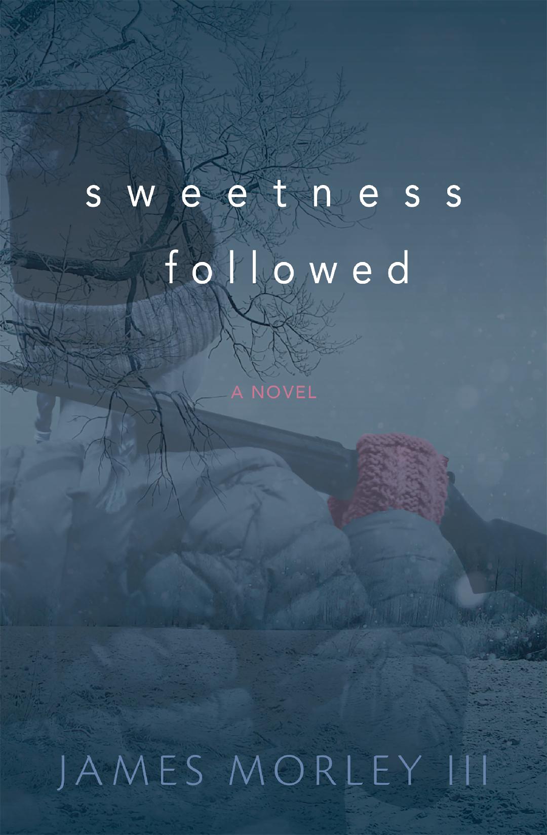 Sweetness Followed Book Cover