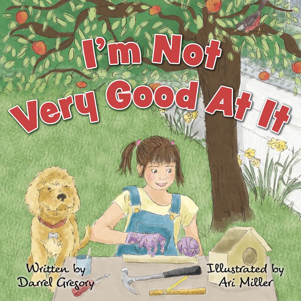 I'm Not Very Good at It book cover