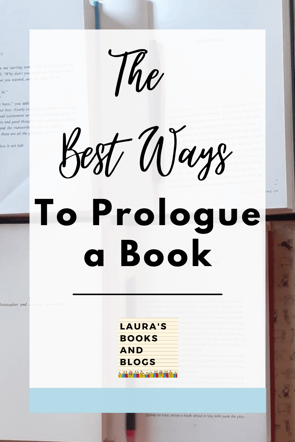 The Best Ways to Prologue a Book pin