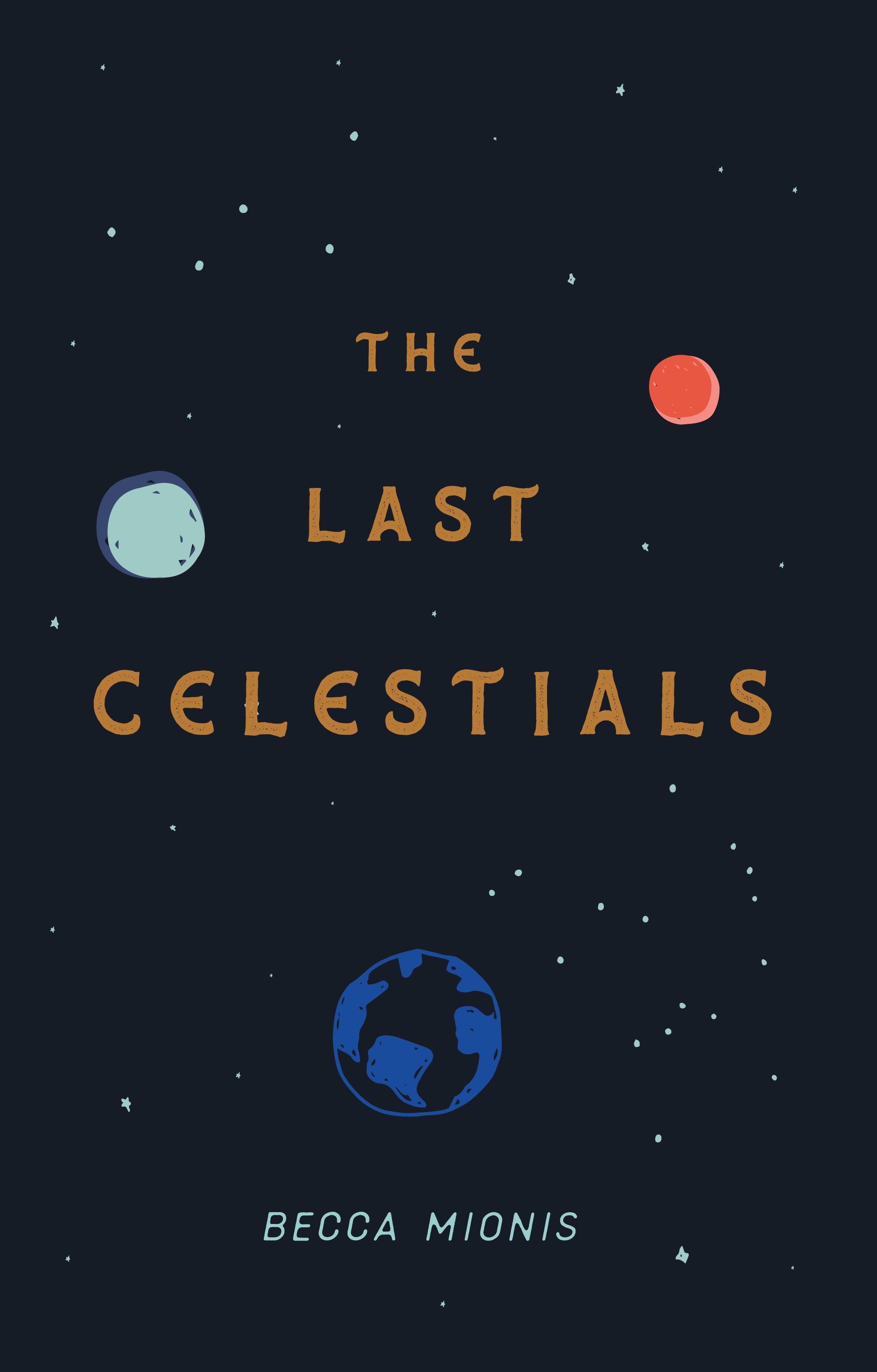 The Last Celestials book cover