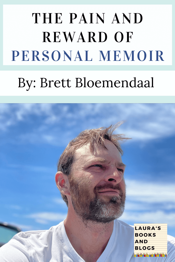 Pain and Reward of Personal Memoir