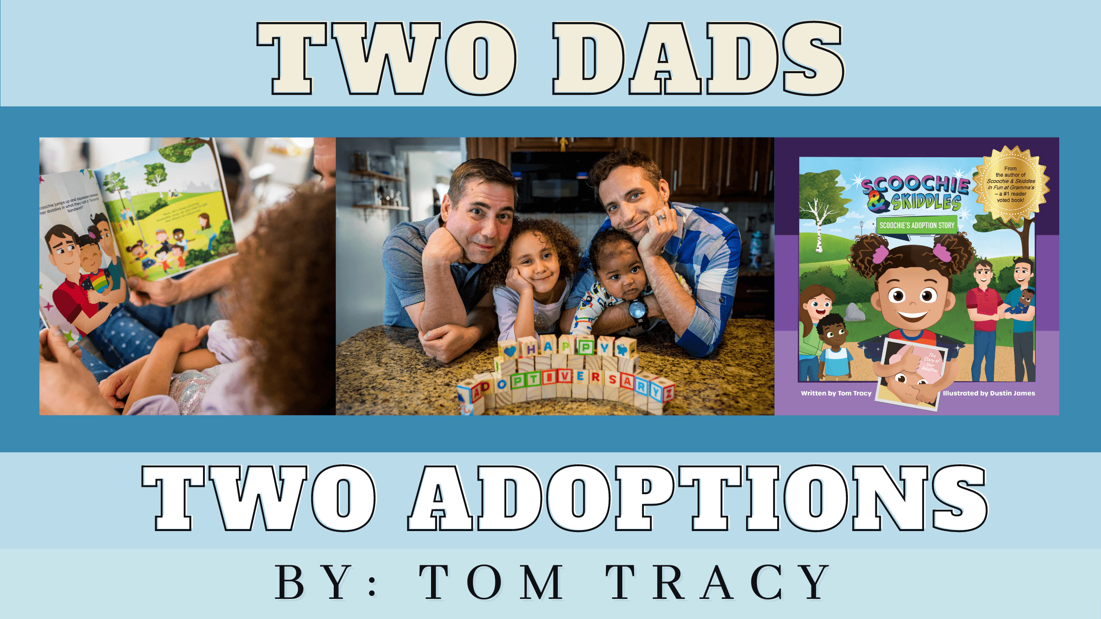 Two Dads Two Adoptions Banner