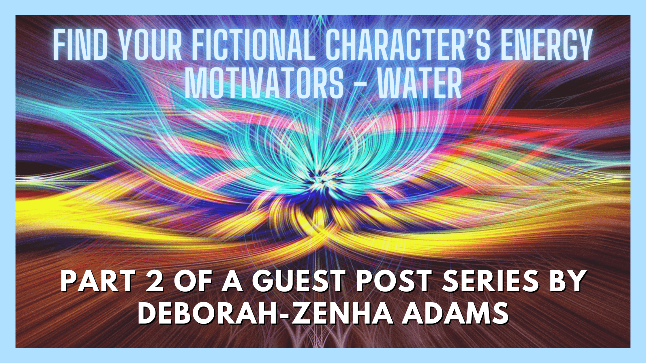 Finding Your Fictional Character's Energy Motivations Banner