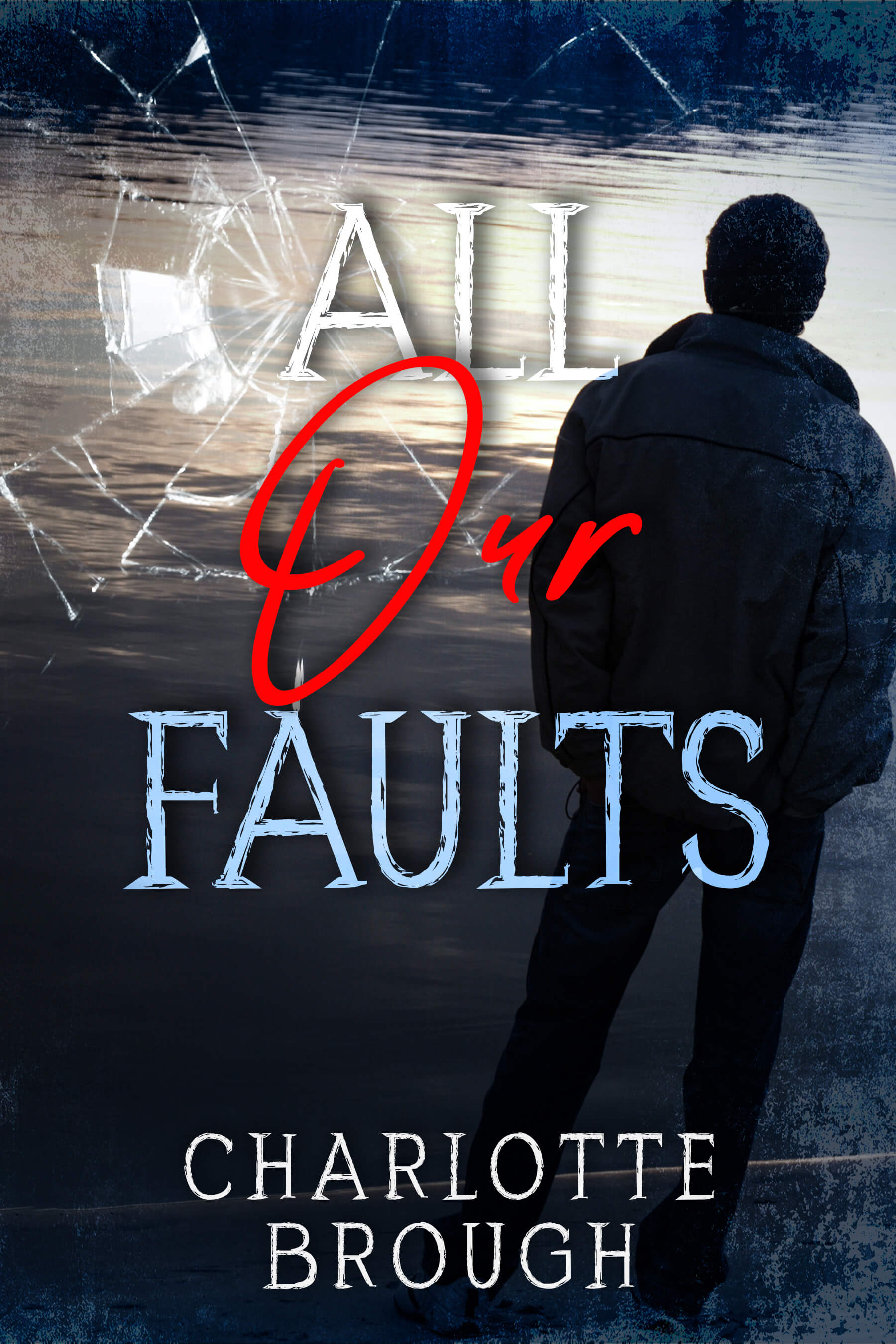 All Our Faults book cover