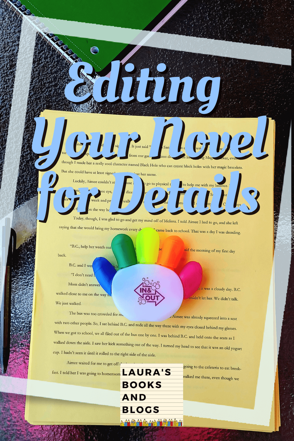 Editing your novel for details pin
