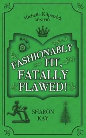 Fashionably Fit, Fatally Flawed book cover