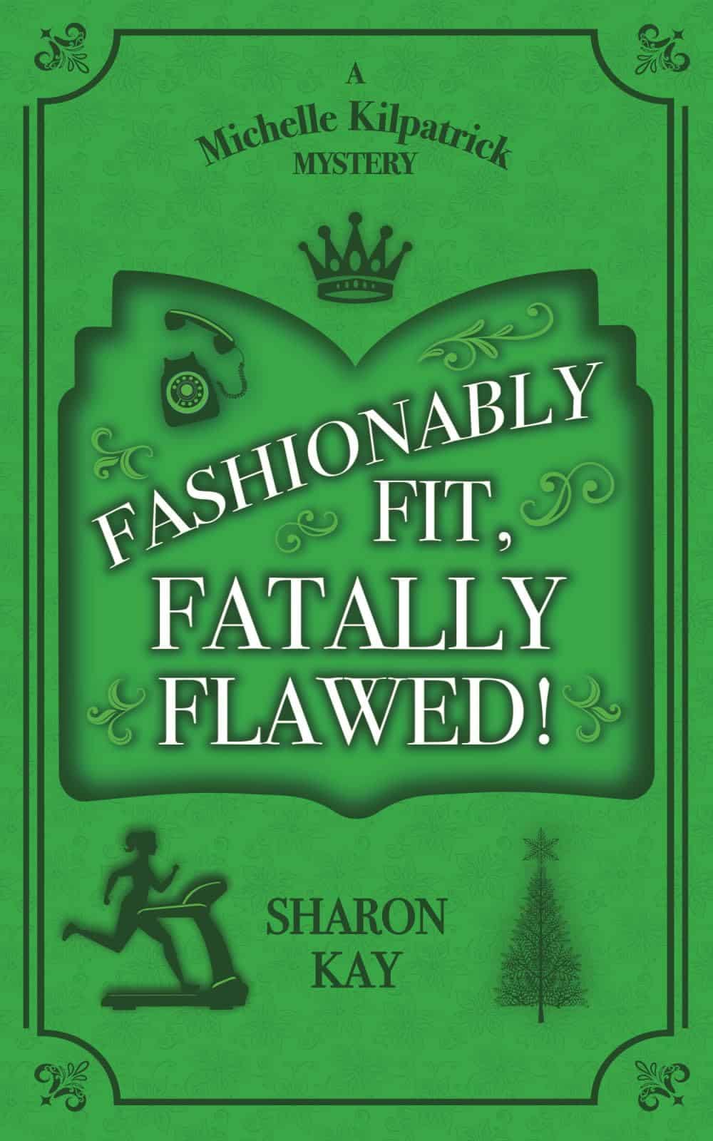 Fashionably Fit, Fatally Flawed