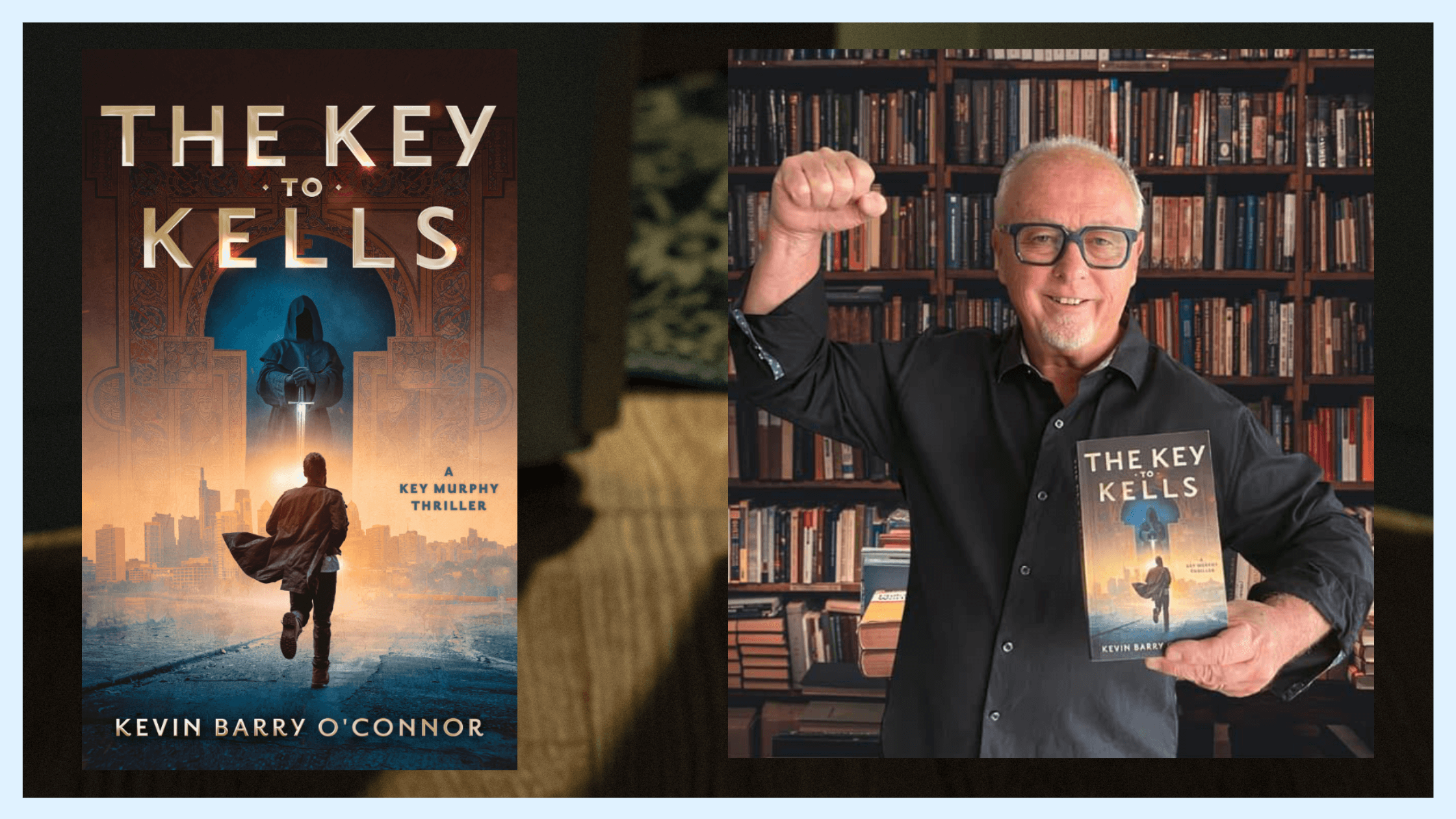 Kevin Rafferty Book An Interview with Mystery/Thriller Author Kevin Barry O’Connor - Laura ...